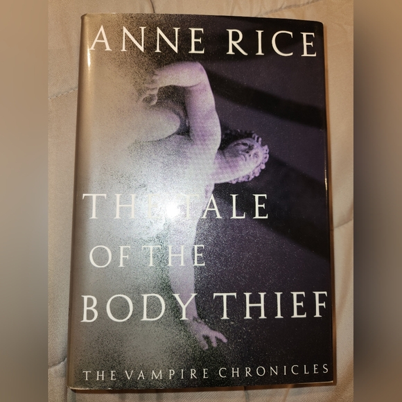 Knopf Other - THE TALE OF THE BODY THIEF - THE VAMPIRE CHRONICLES - 1ST EDITION - HARDCOVER